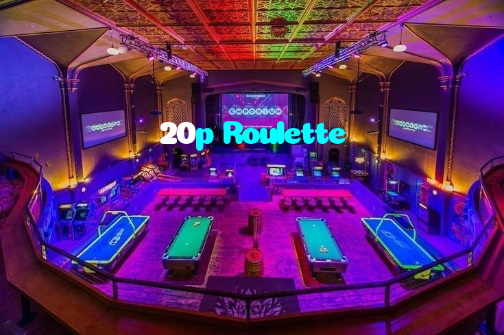 20p Roulette