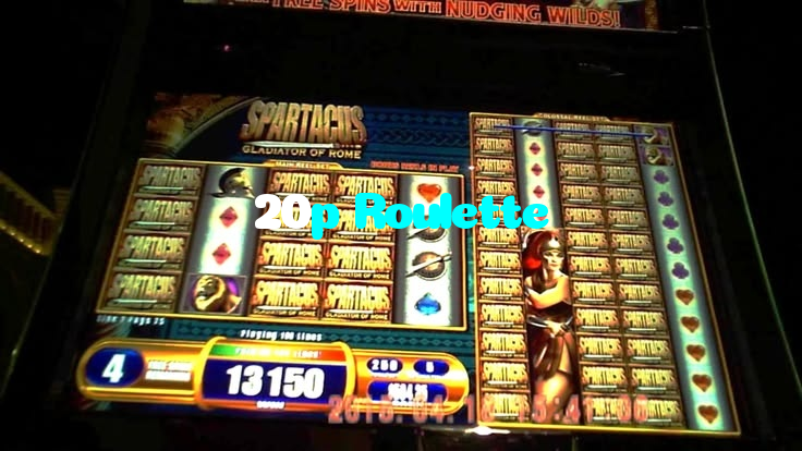20p Roulette